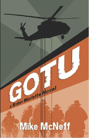 [Robin Marlette 01] • Gotu · A Robin Marlette Novel